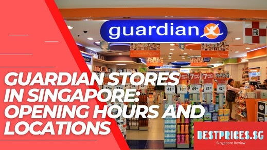 guardian singapore opening hours