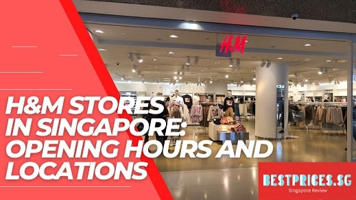 h&m stores in singapore