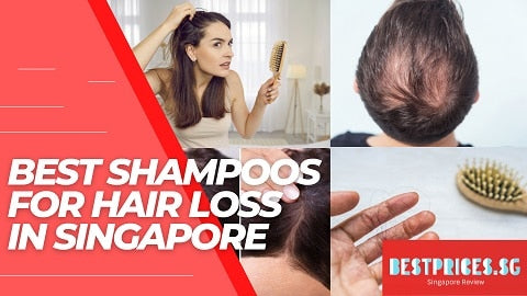 Cost of Shampoos for Hair Loss in Singapore