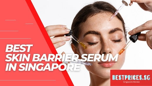 Best Skin Barrier Serum Singapore