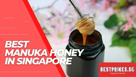 Best Manuka Honey in Singapore 2024 for Cough and Sore Throat